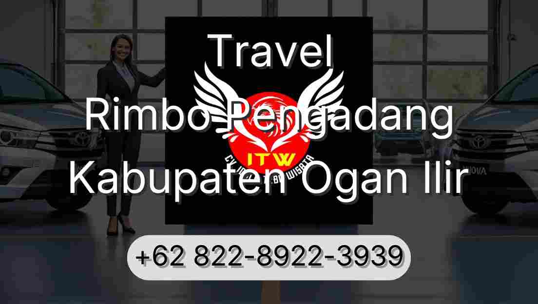 Travel Rimbo Pengadang Kabupaten Ogan Ilir
