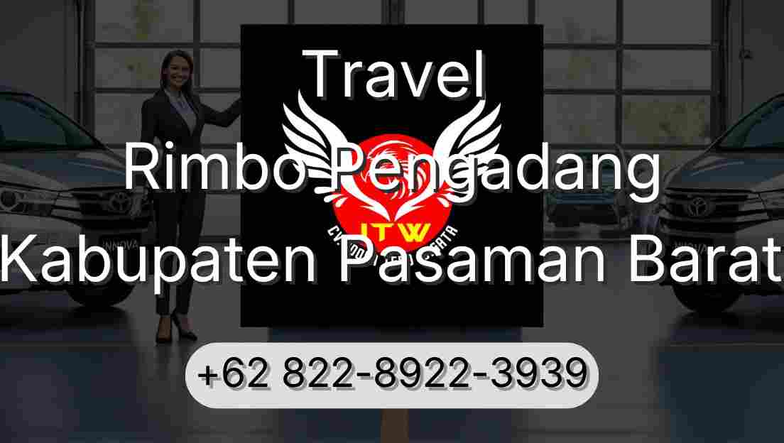 Travel Rimbo Pengadang Kabupaten Pasaman Barat