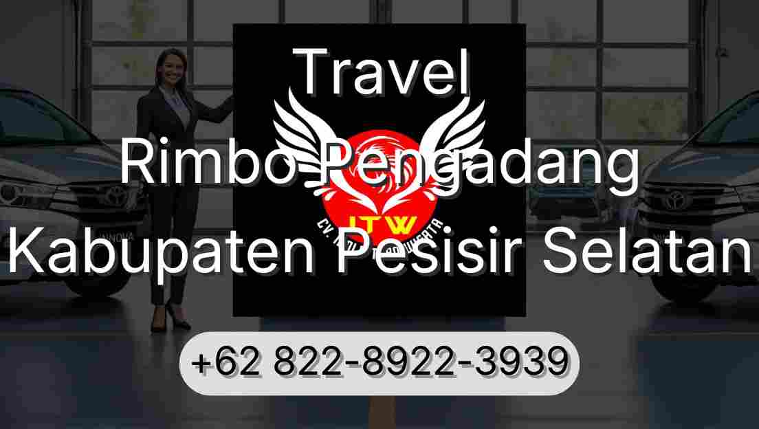 Travel Rimbo Pengadang Kabupaten Pesisir Selatan
