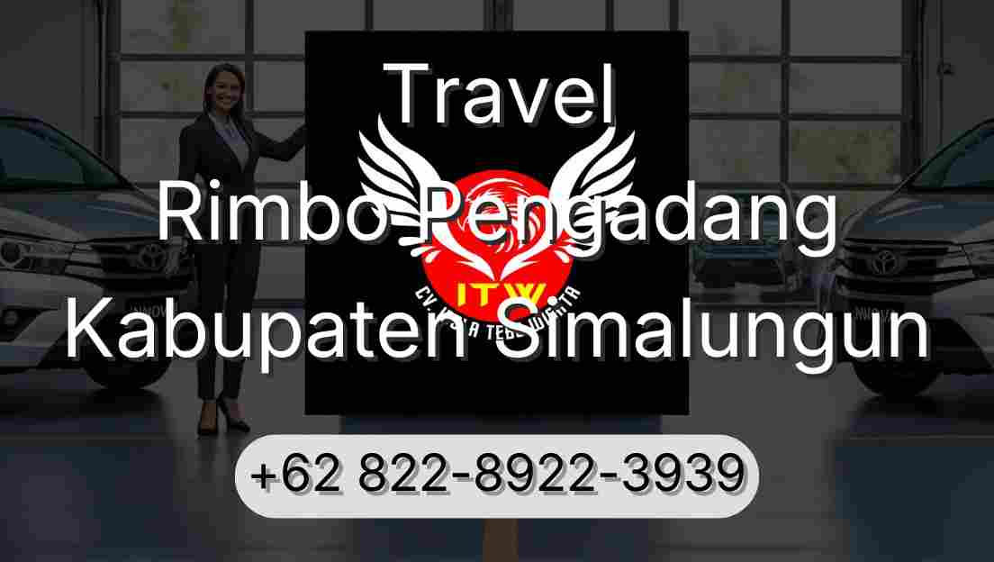 Travel Rimbo Pengadang Kabupaten Simalungun