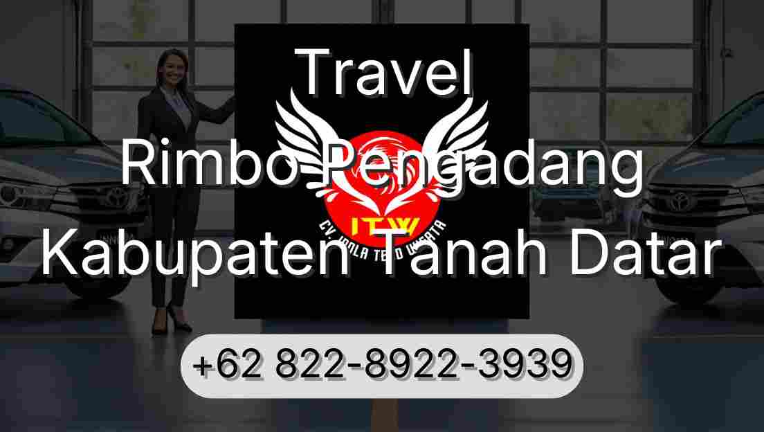 Travel Rimbo Pengadang Kabupaten Tanah Datar