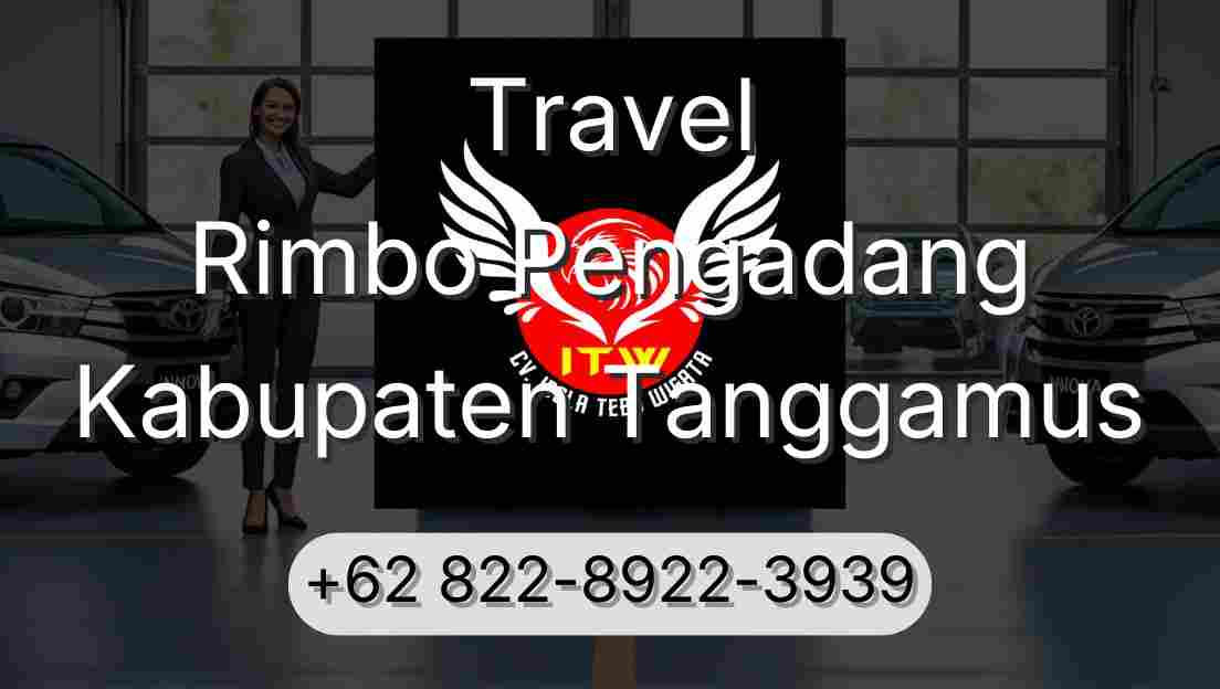 Travel Rimbo Pengadang Kabupaten Tanggamus