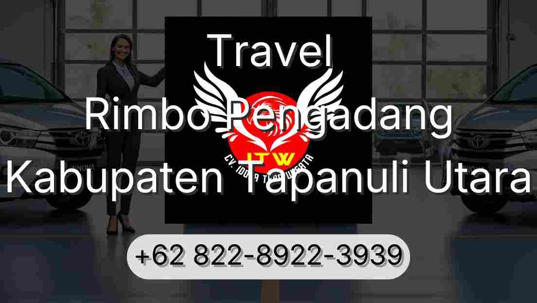 Travel Rimbo Pengadang Kabupaten Tapanuli Utara