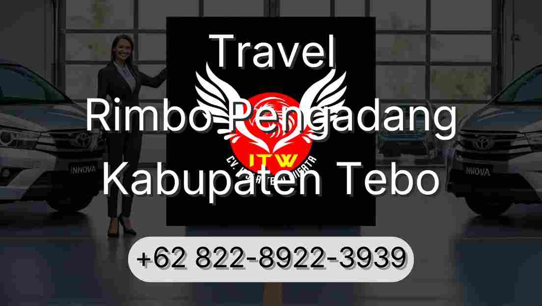 Travel Rimbo Pengadang Kabupaten Tebo
