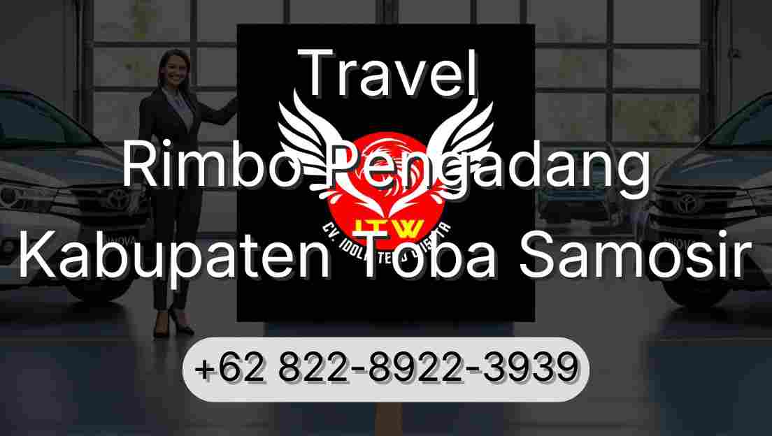 Travel Rimbo Pengadang Kabupaten Toba Samosir
