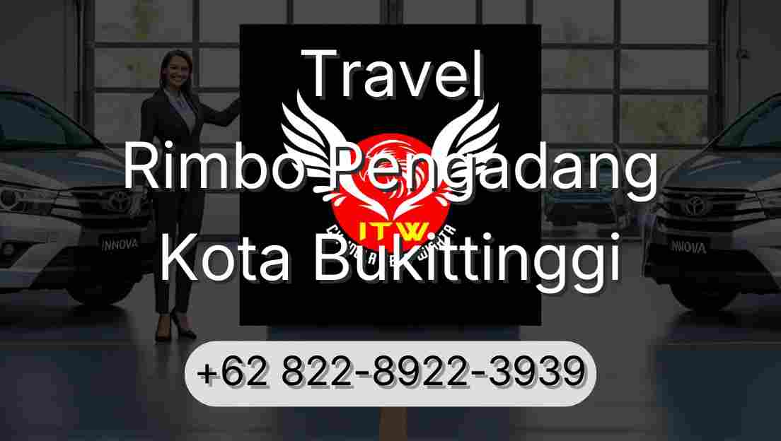Travel Rimbo Pengadang Kota Bukittinggi