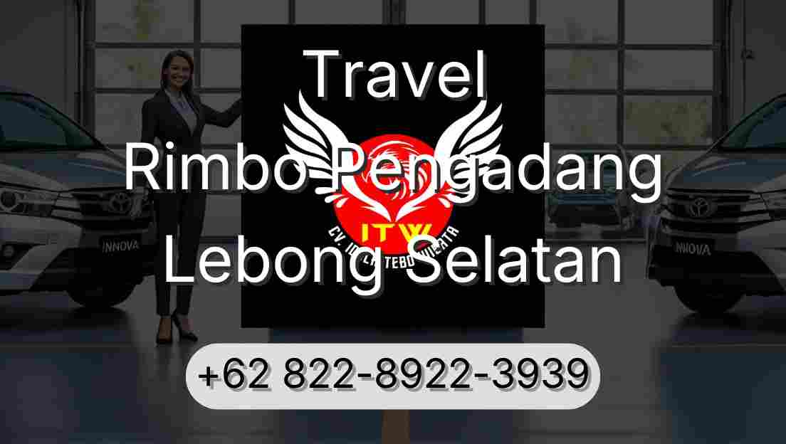 Travel Rimbo Pengadang Lebong Selatan