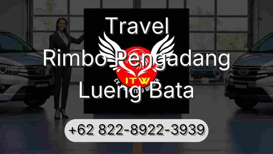 Travel Rimbo Pengadang Lueng Bata