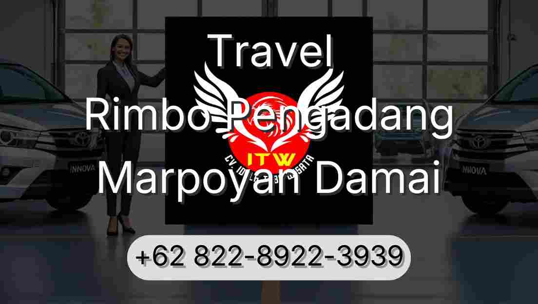 Travel Rimbo Pengadang Marpoyan Damai