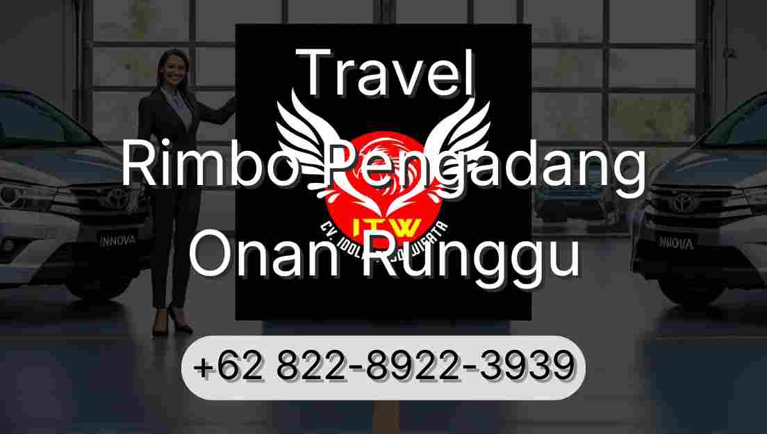 Travel Rimbo Pengadang Onan Runggu