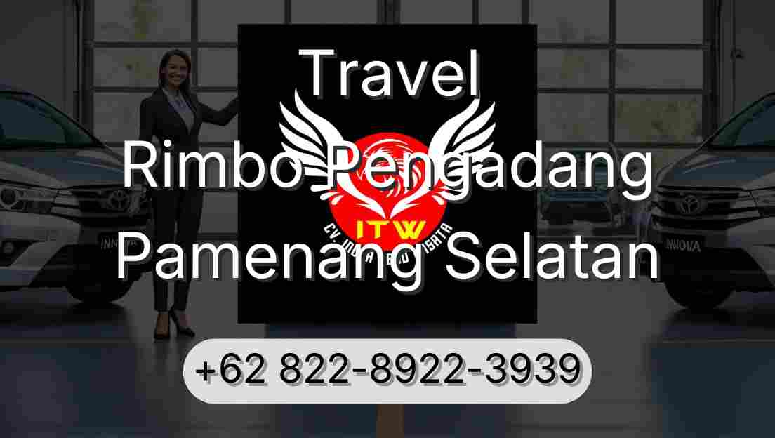Travel Rimbo Pengadang Pamenang Selatan