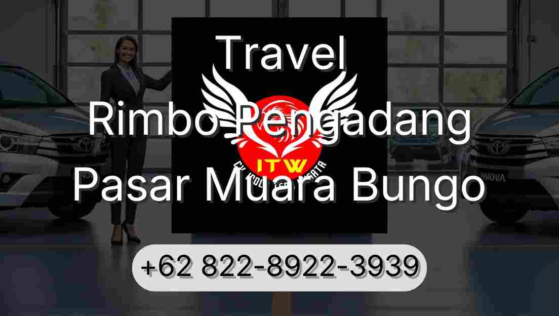 Travel Rimbo Pengadang Pasar Muara Bungo
