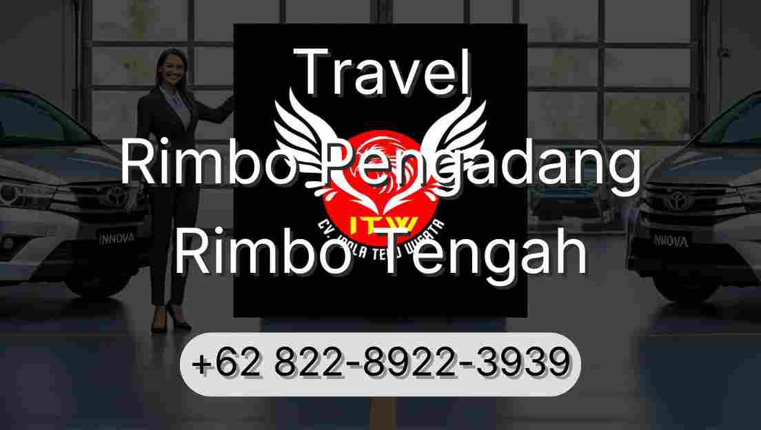 Travel Rimbo Pengadang Rimbo Tengah