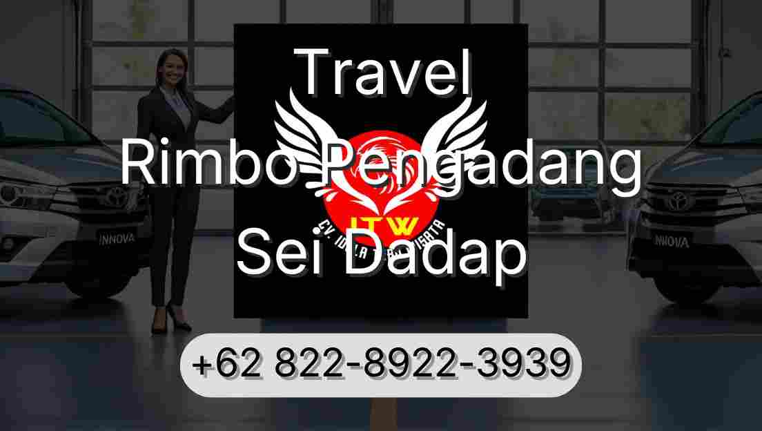 Travel Rimbo Pengadang Sei Dadap