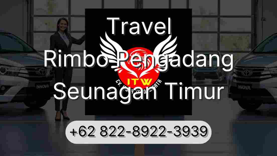 Travel Rimbo Pengadang Seunagan Timur