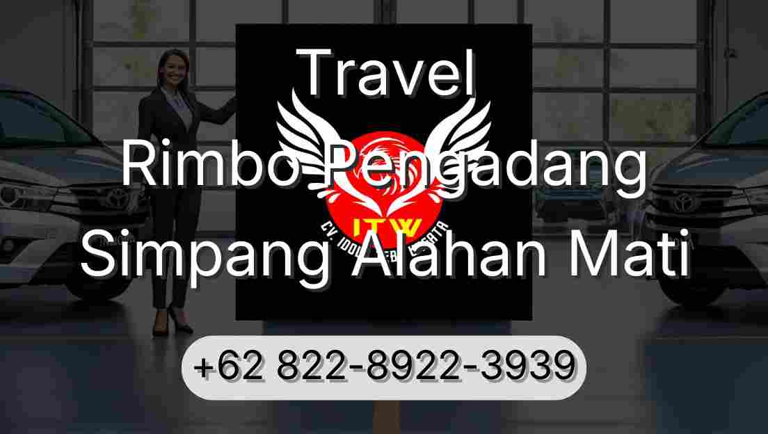 Travel Rimbo Pengadang Simpang Alahan Mati