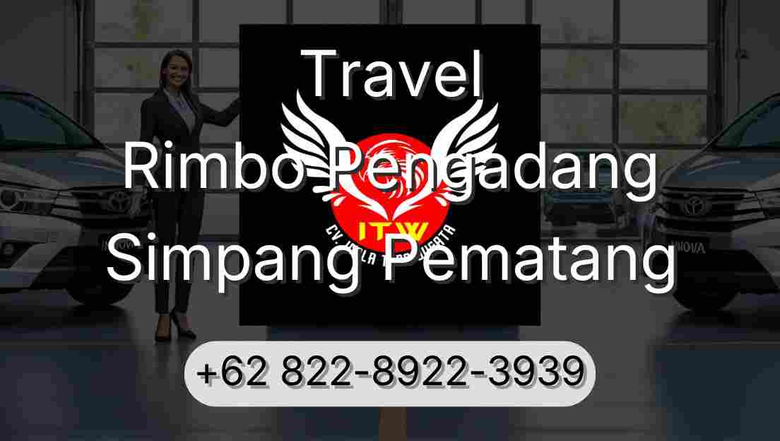 Travel Rimbo Pengadang Simpang Pematang