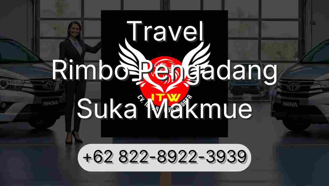 Travel Rimbo Pengadang Suka Makmue