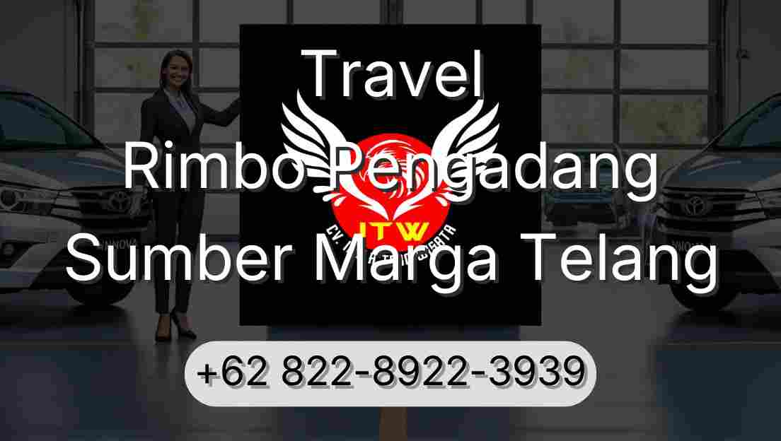 Travel Rimbo Pengadang Sumber Marga Telang