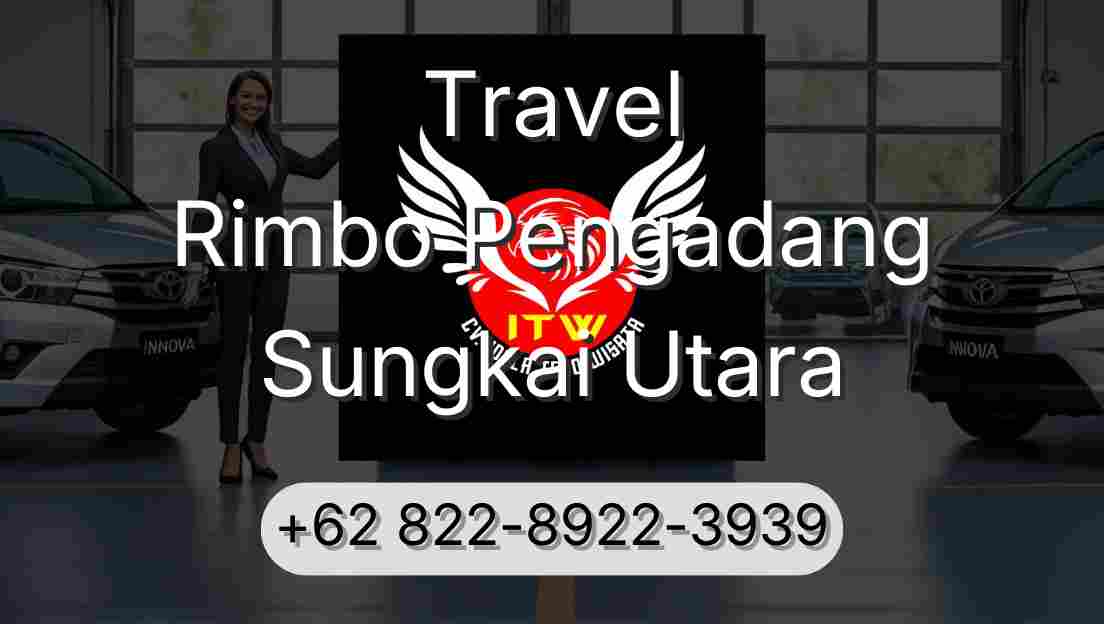 Travel Rimbo Pengadang Sungkai Utara