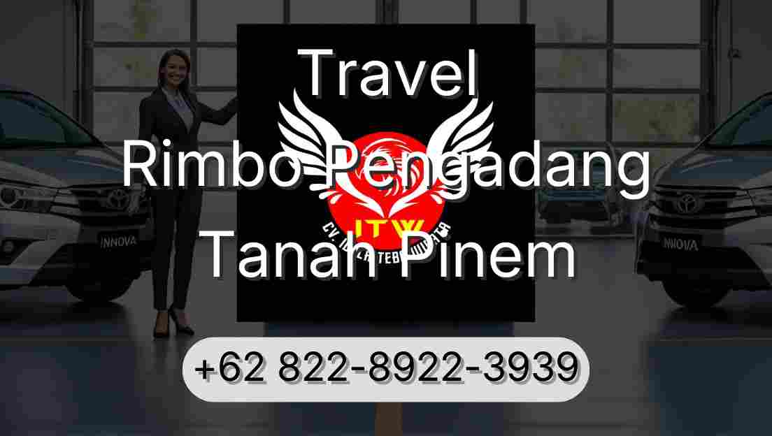 Travel Rimbo Pengadang Tanah Pinem
