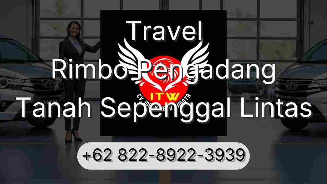 Travel Rimbo Pengadang Tanah Sepenggal Lintas
