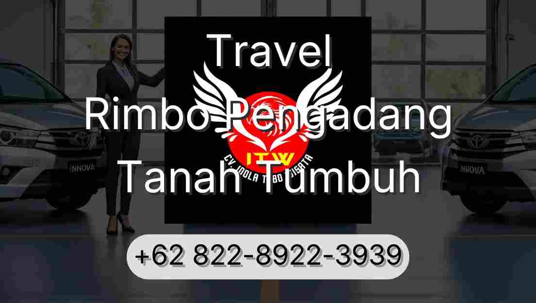 Travel Rimbo Pengadang Tanah Tumbuh
