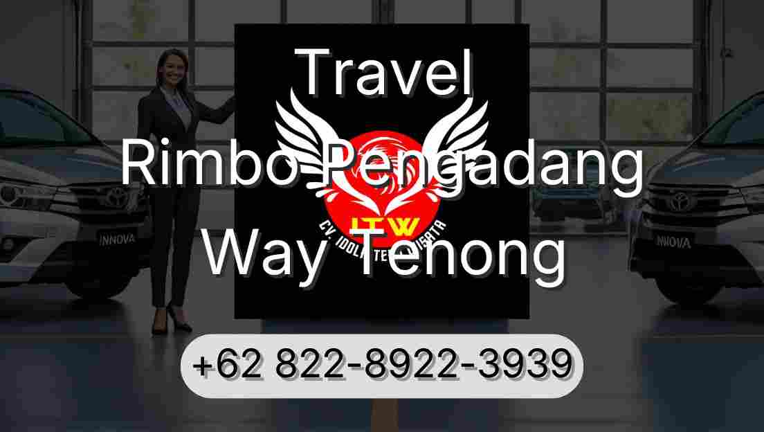 Travel Rimbo Pengadang Way Tenong
