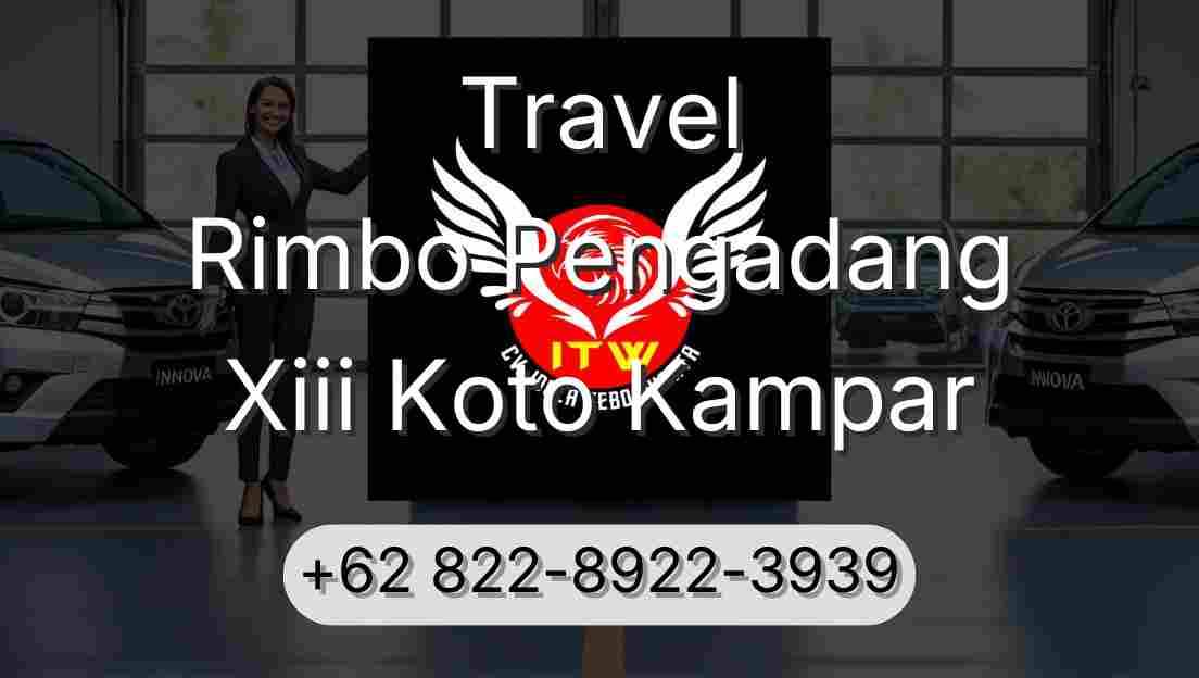 Travel Rimbo Pengadang Xiii Koto Kampar