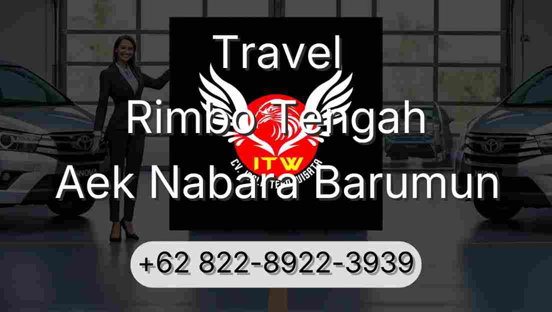 Travel Rimbo Tengah Aek Nabara Barumun