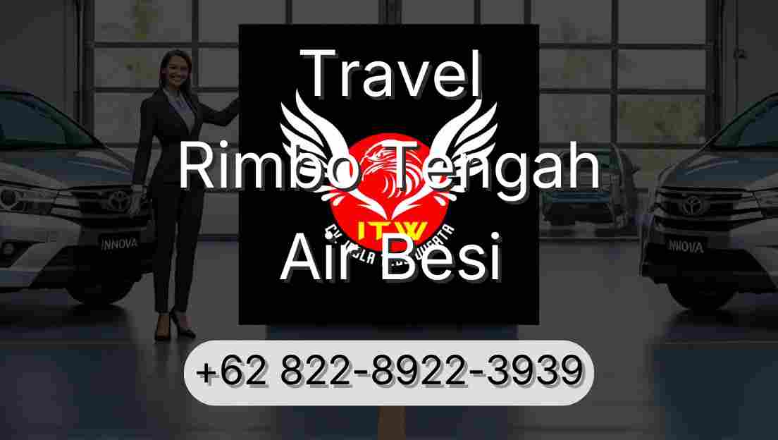Travel Rimbo Tengah Air Besi
