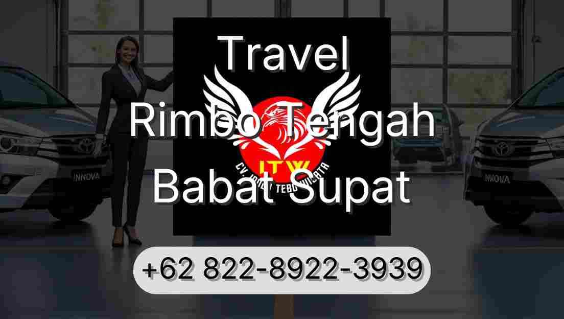 Travel Rimbo Tengah Babat Supat