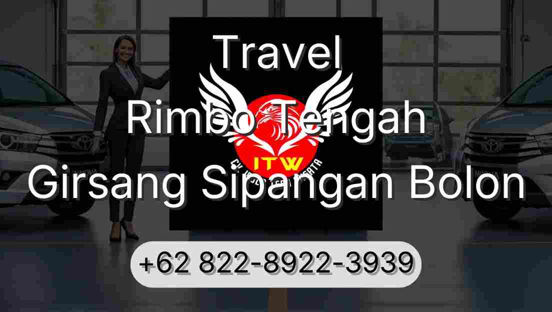 Travel Rimbo Tengah Girsang Sipangan Bolon