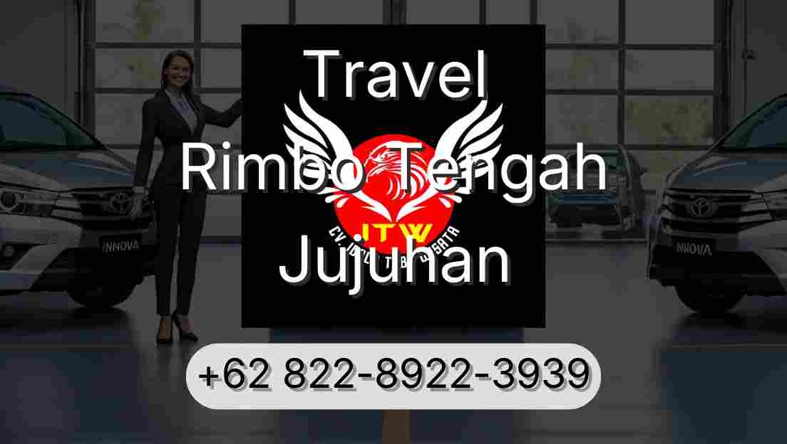 Travel Rimbo Tengah Jujuhan