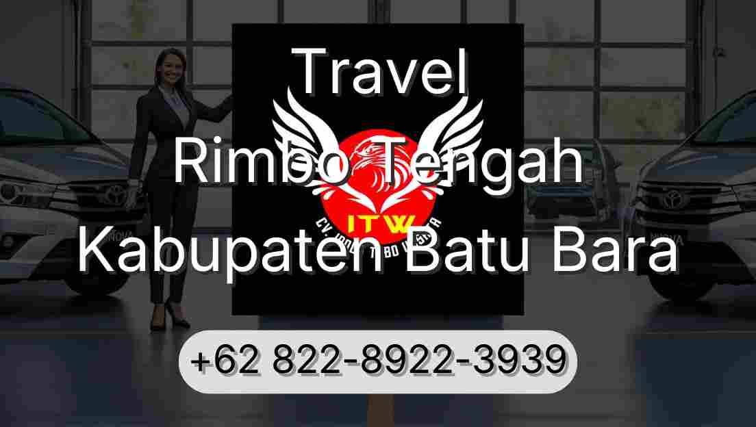 Travel Rimbo Tengah Kabupaten Batu Bara