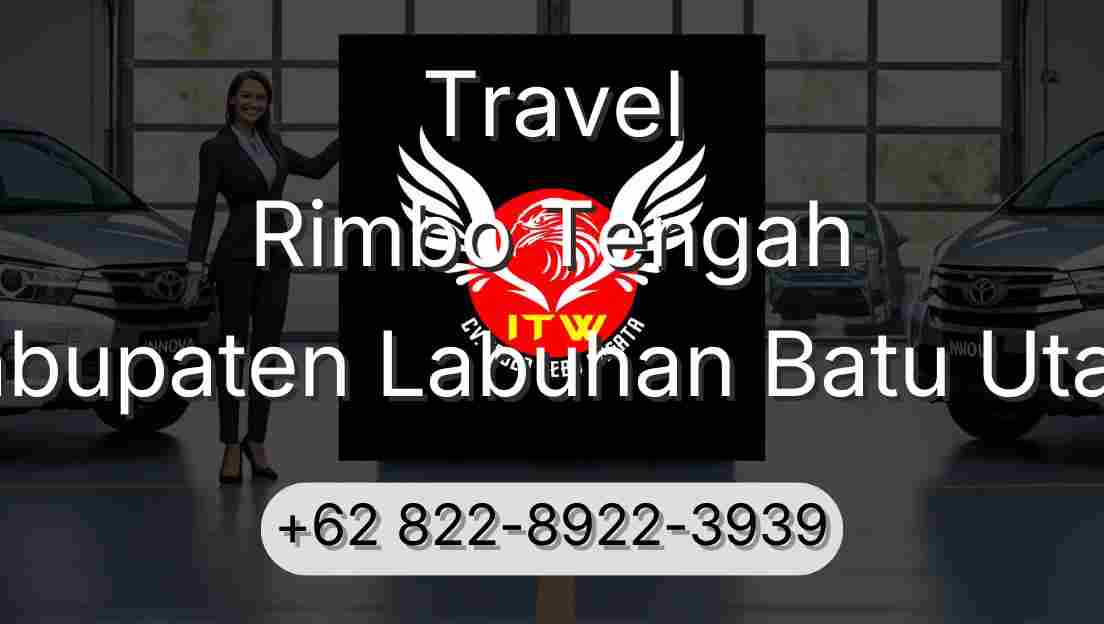 Travel Rimbo Tengah Kabupaten Labuhan Batu Utara