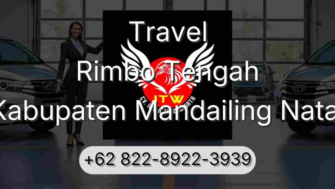 Travel Rimbo Tengah Kabupaten Mandailing Natal