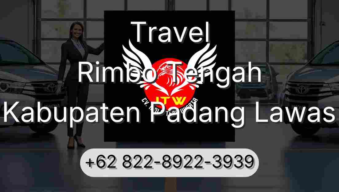 Travel Rimbo Tengah Kabupaten Padang Lawas