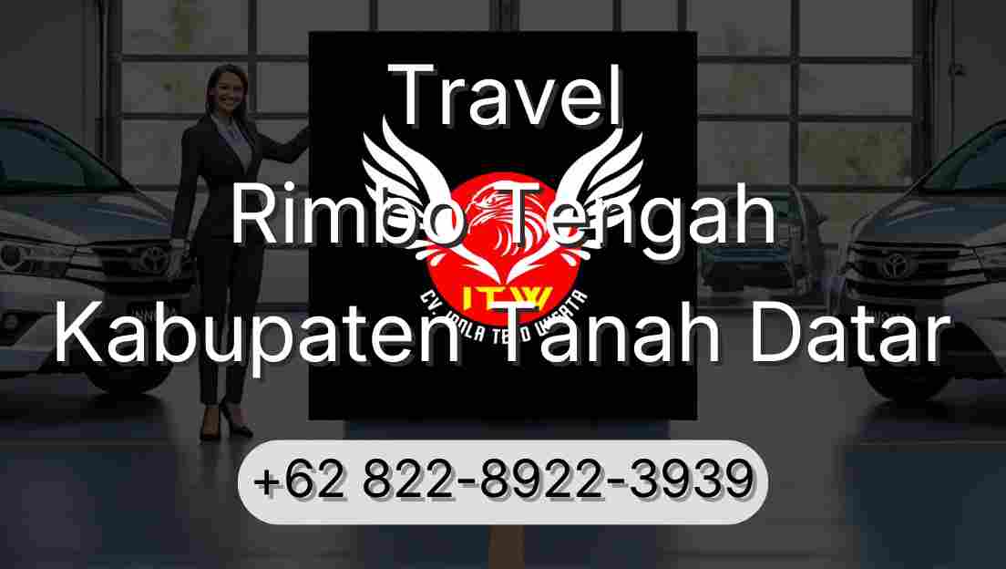 Travel Rimbo Tengah Kabupaten Tanah Datar
