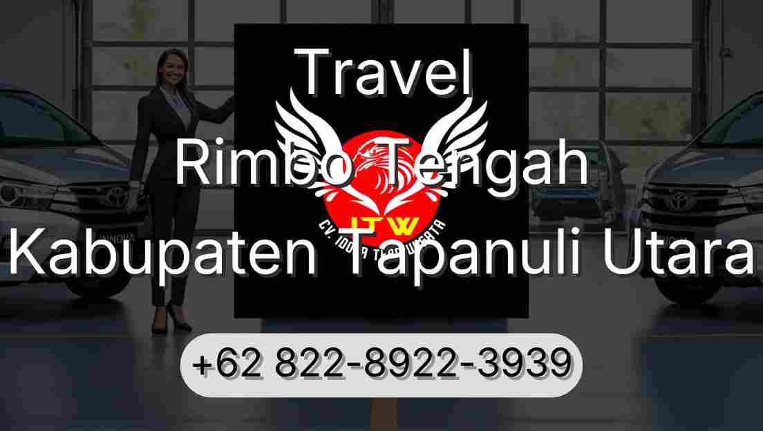Travel Rimbo Tengah Kabupaten Tapanuli Utara