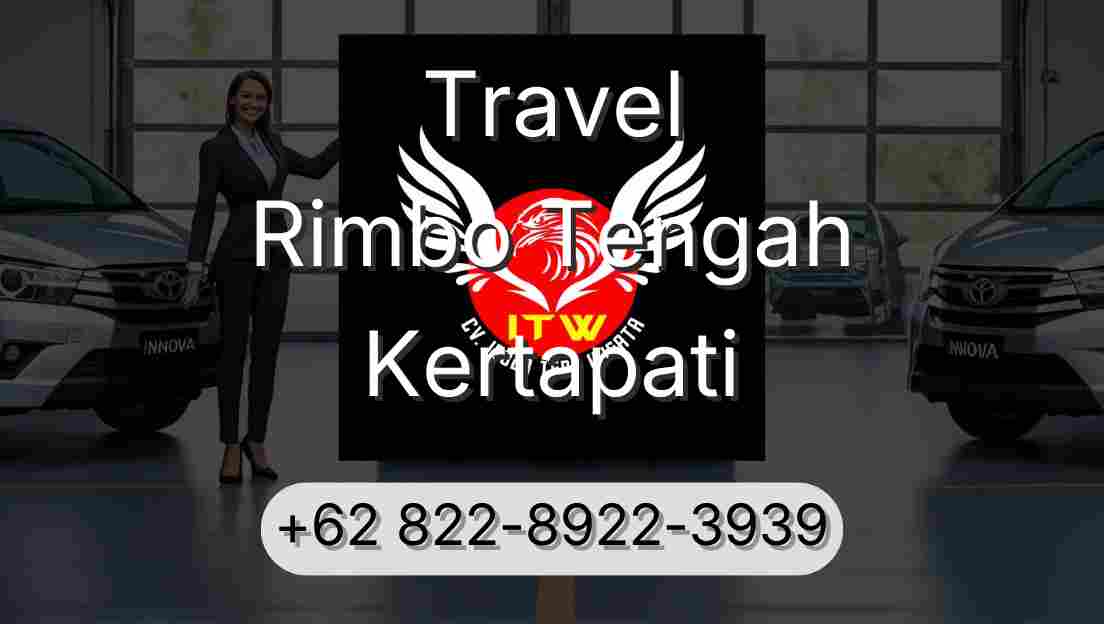 Travel Rimbo Tengah Kertapati