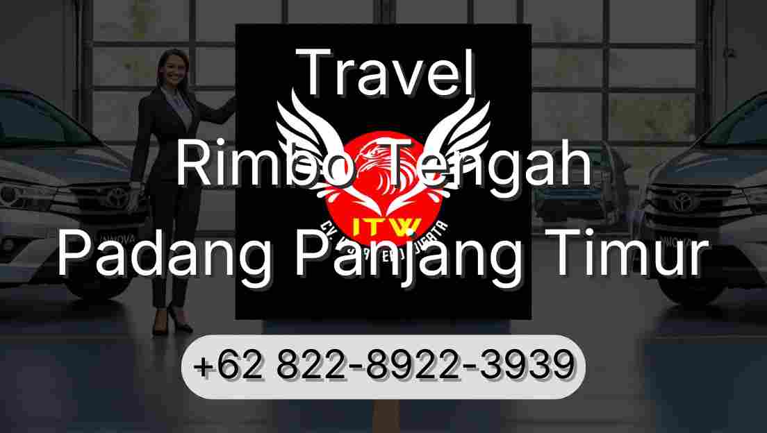 Travel Rimbo Tengah Padang Panjang Timur