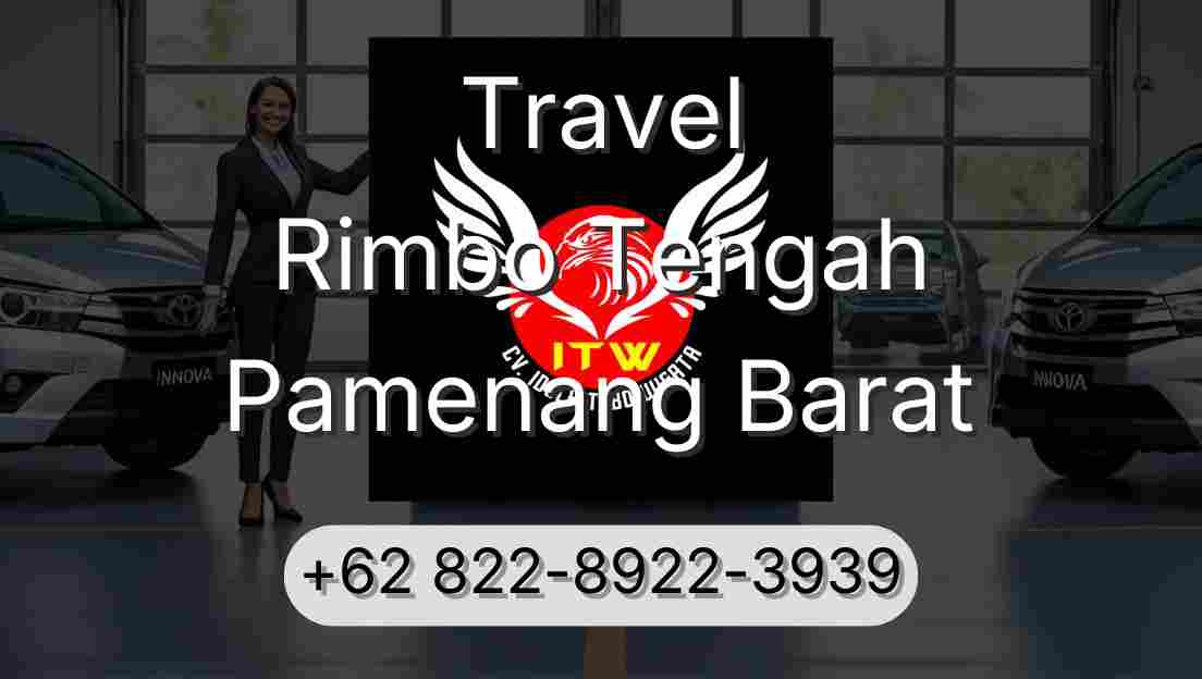 Travel Rimbo Tengah Pamenang Barat