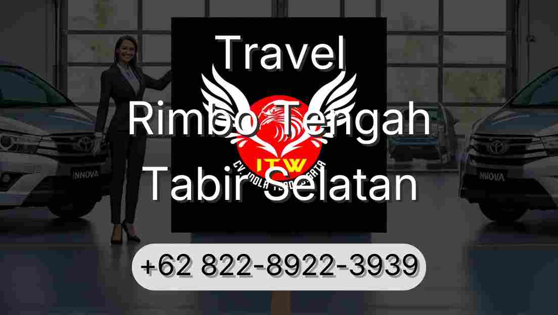 Travel Rimbo Tengah Tabir Selatan