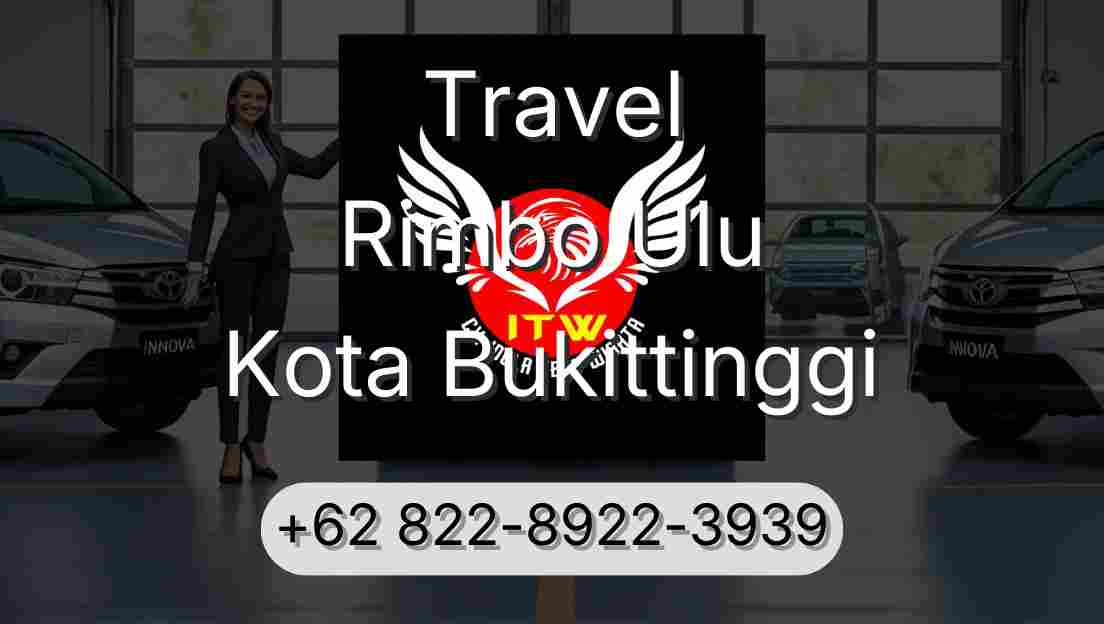 Travel Rimbo Ulu Kota Bukittinggi
