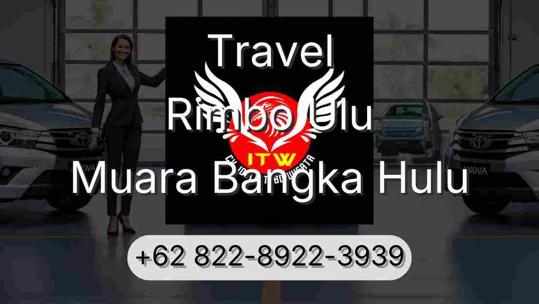 Travel Rimbo Ulu Muara Bangka Hulu