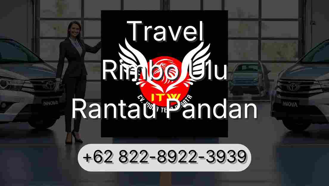 Travel Rimbo Ulu Rantau Pandan