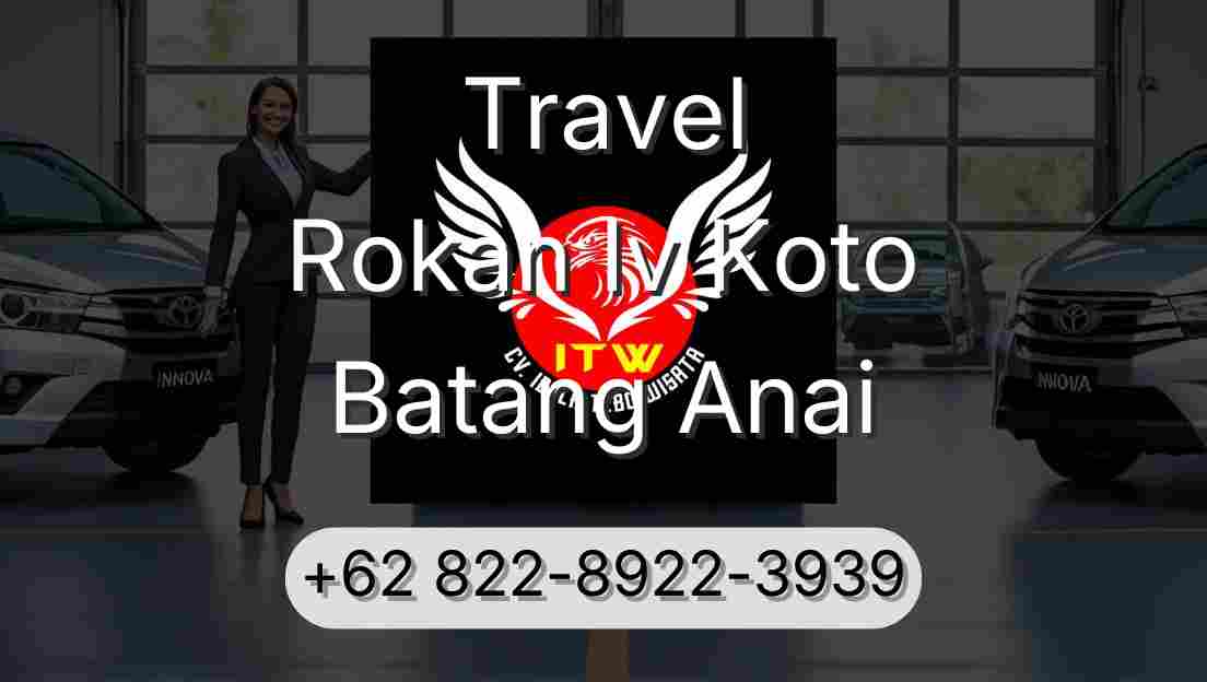 Travel Rokan Iv Koto Batang Anai