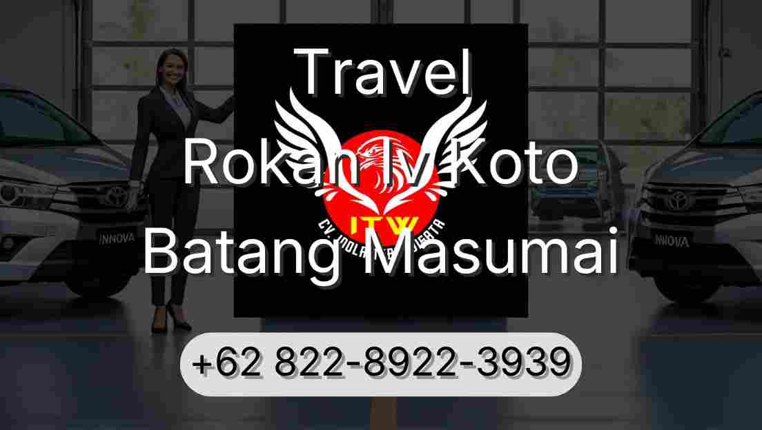 Travel Rokan Iv Koto Batang Masumai