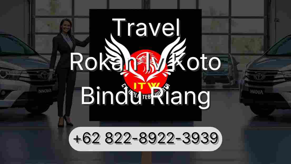 Travel Rokan Iv Koto Bindu Riang